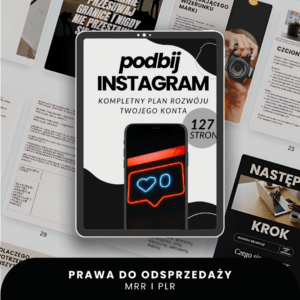 Podbij Instagram - Kompletny Plan Rozwoju Twojego Konta