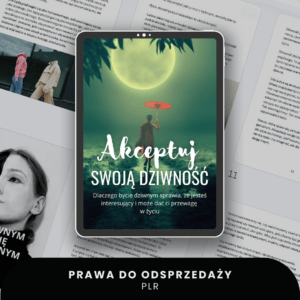 Akceptuj Swoją Dziwność E-book (PLR)