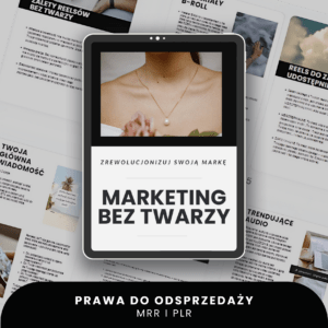 Marketing Bez Twarzy E-book (MRR i PLR)